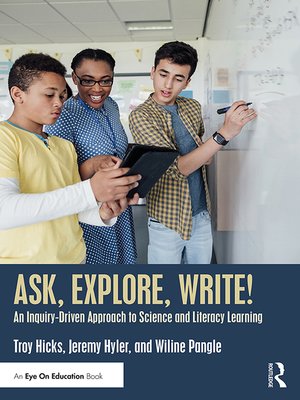 cover image of Ask, Explore, Write!